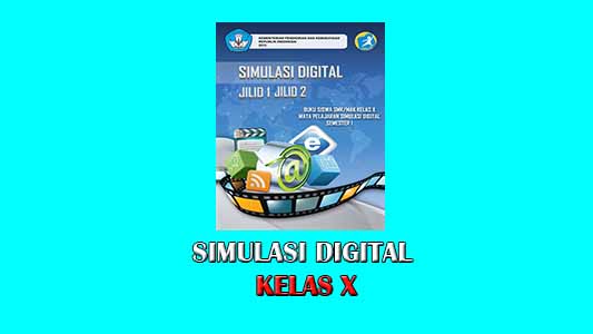 Materi Lengkap Simulasi Digital Kelas X [PDF & PPT ...